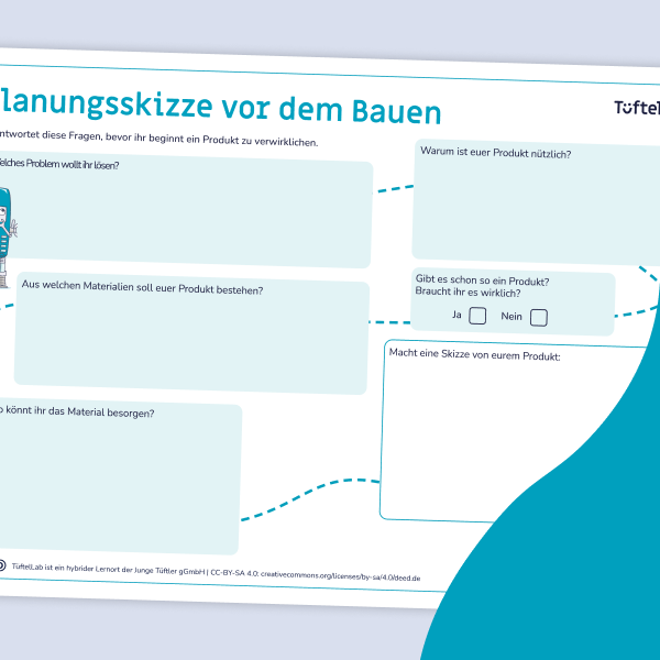 Tueftellab Kurskachel Lernmaterial Arbeitsblatt Ideenskizze Ce