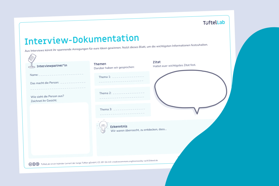 Tueftellab Kurskachel Lernmaterial Arbeitsblatt Interviewdokumentation