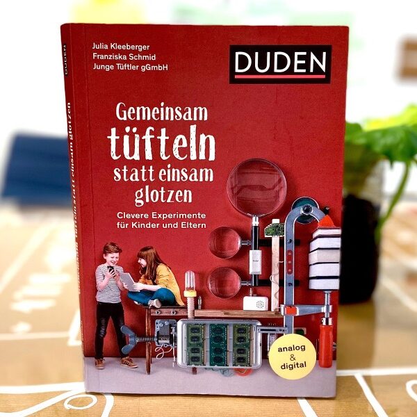 Tueftellab Kurskachel Tutorial Dudenbuch Gemeinsamtueftelnstatteinsamglotzen Kursuebersichtsseite 1